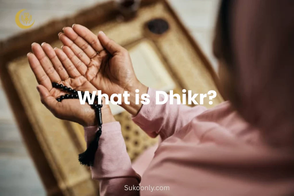 What is Dhikr
