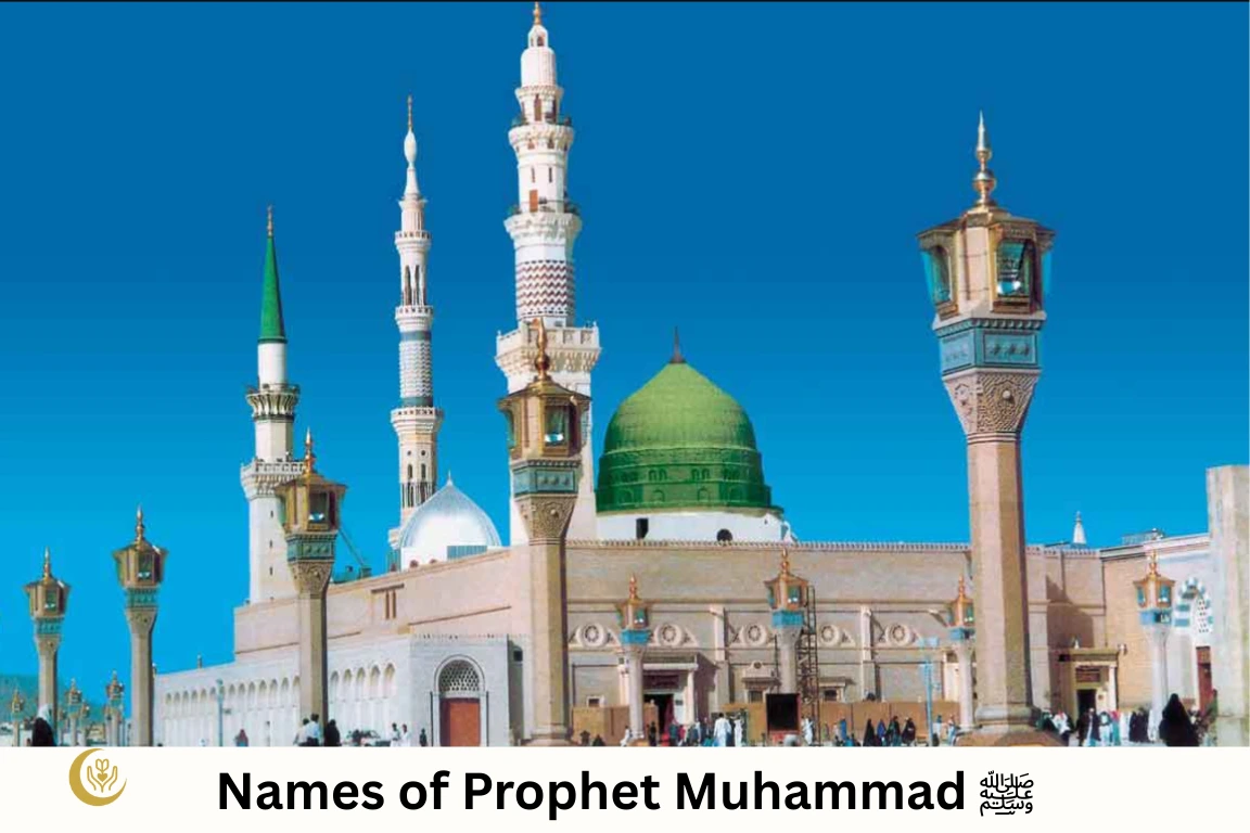 201 Names of Prophet Muhammad ﷺ