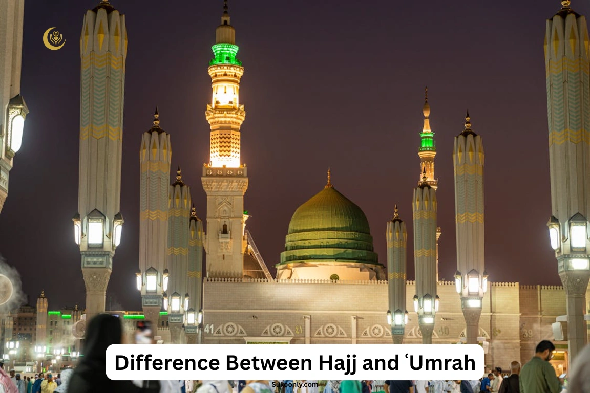 Difference Between Hajj and ʿUmrah