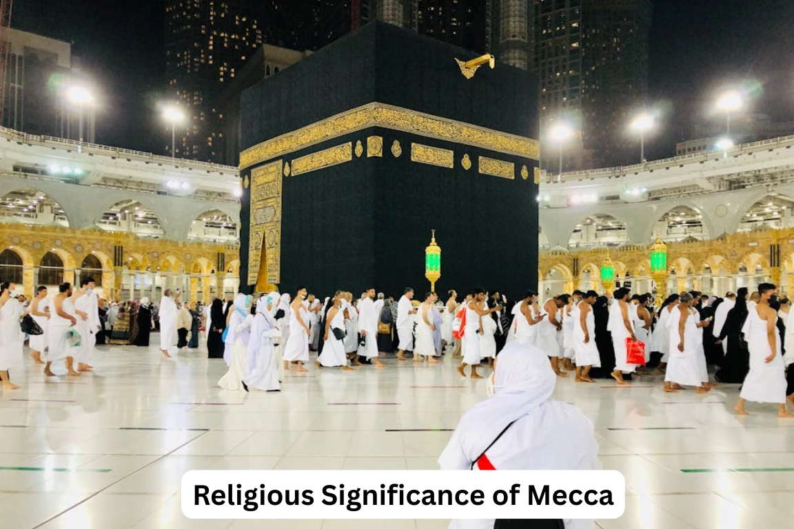 Religious Significance of Mecca
