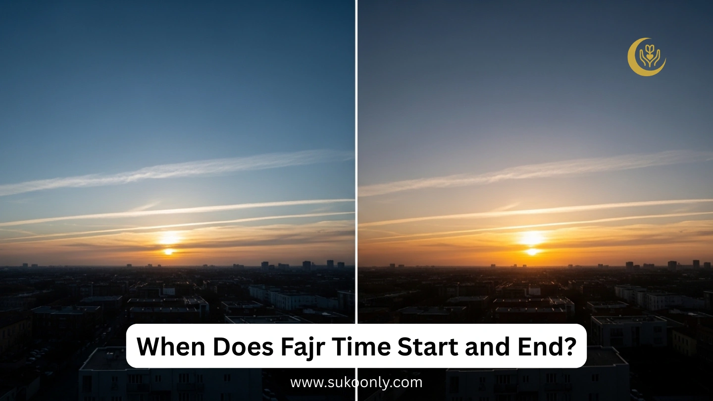When Does Fajr Time Start and End